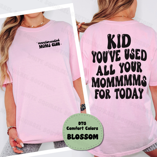 Momma's All Used Up Tee
